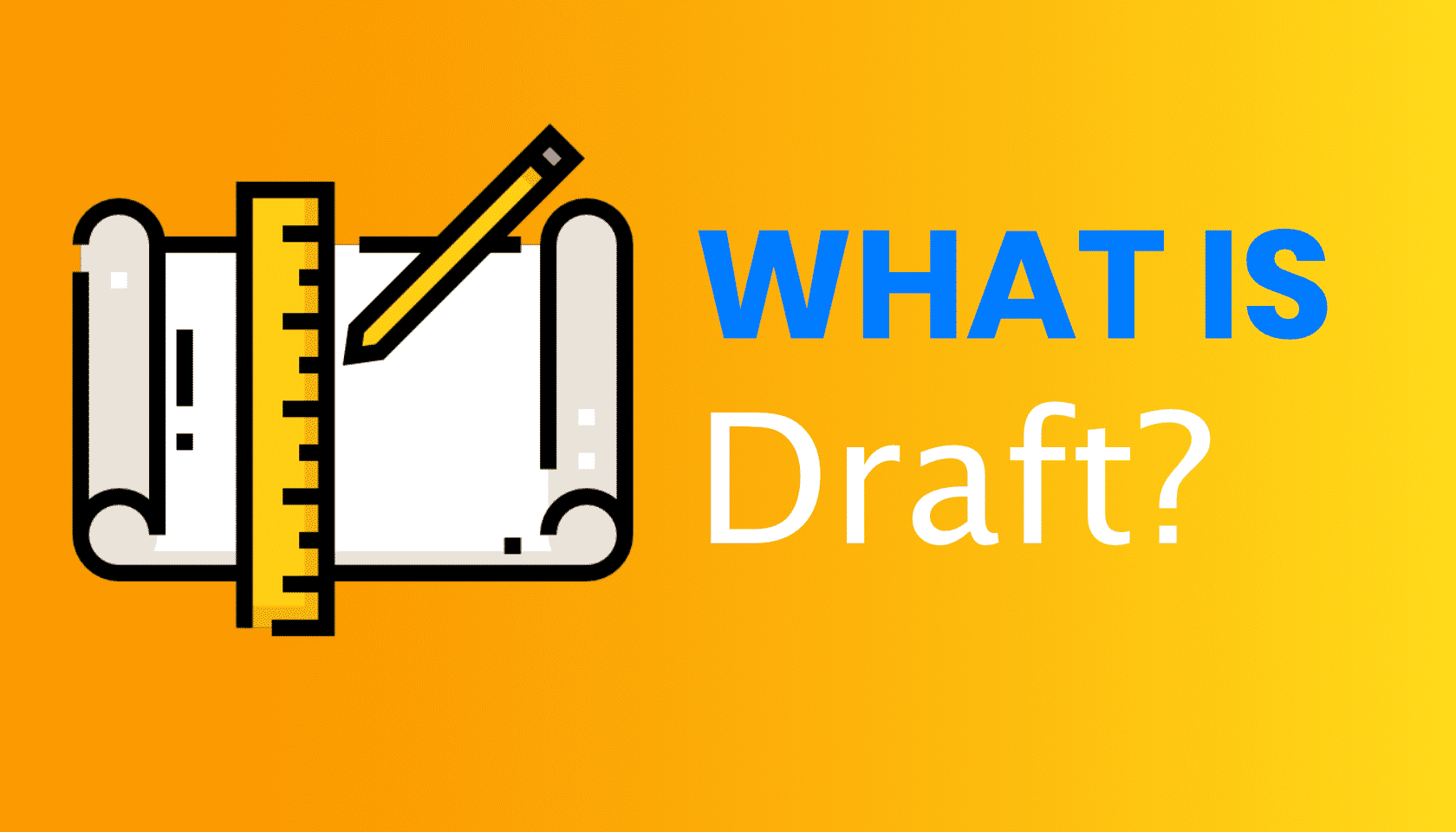 What is: Draft (Blog Posting)
