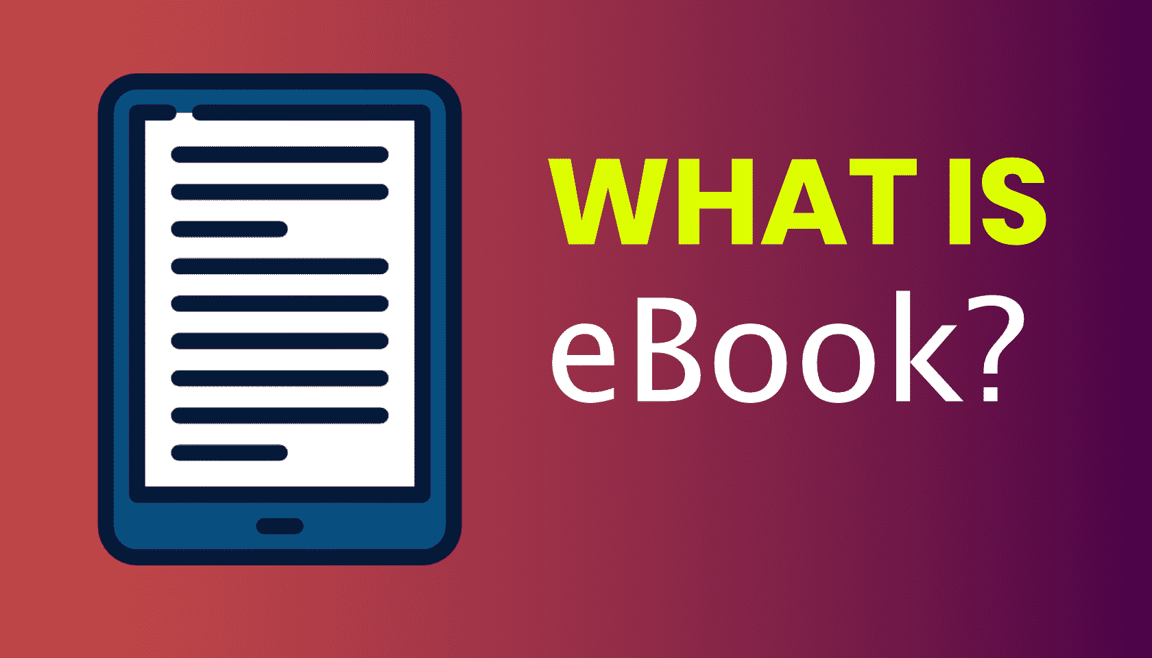 What is: eBook (Digital Book)