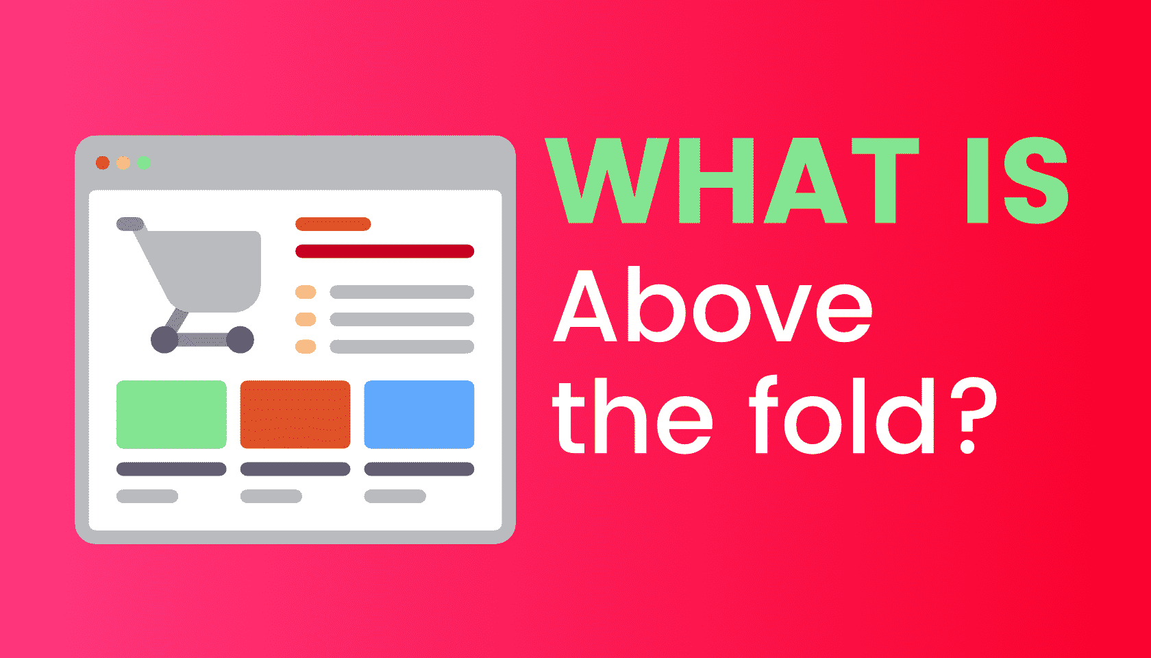 What is: Above-the-fold (ATF)?