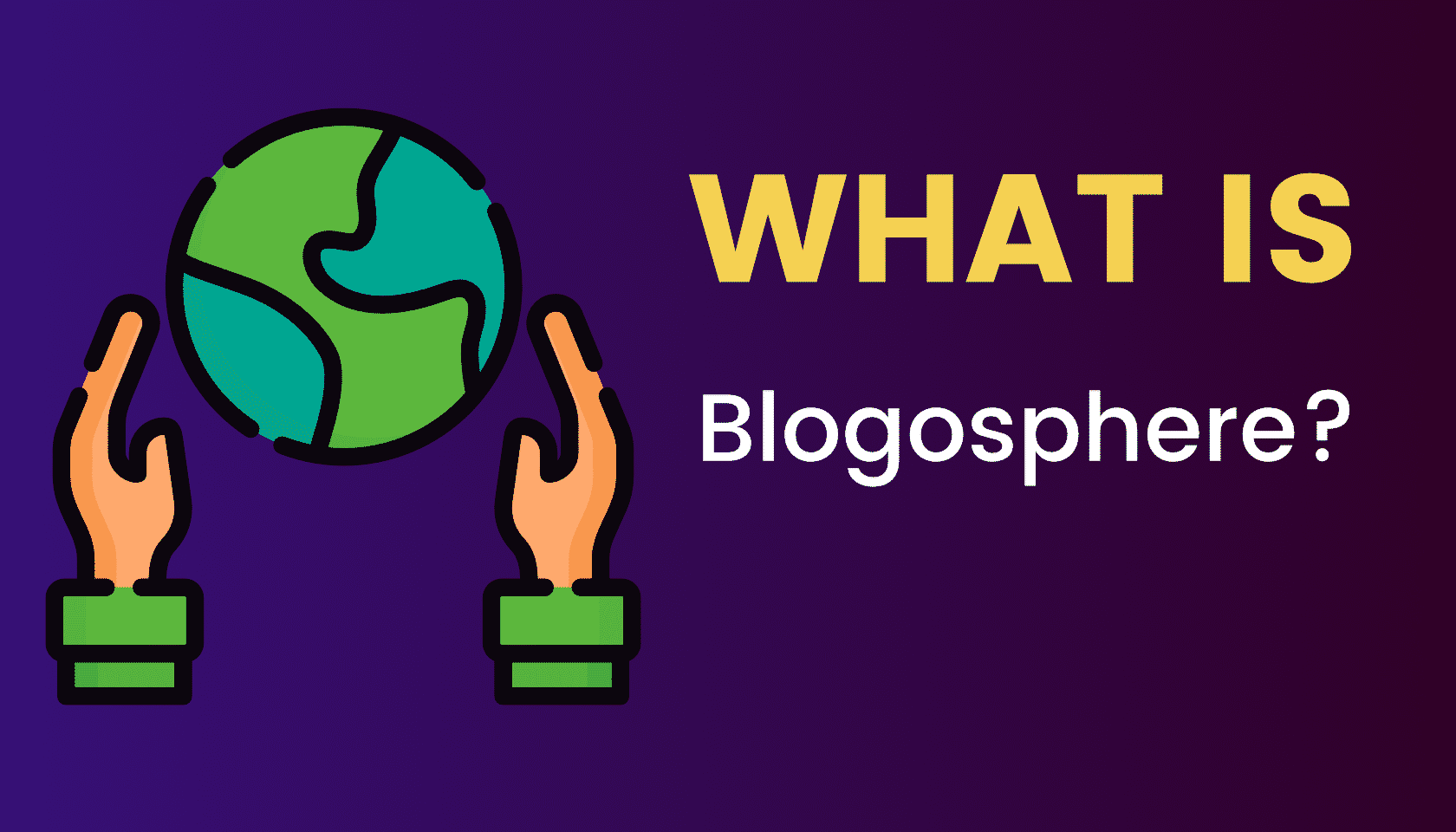 What is: Blogosphere